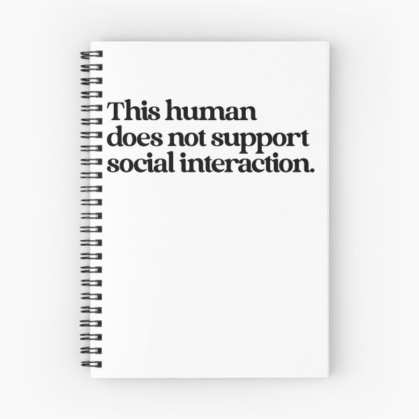 Item preview, This Human Does Not Support Social Interaction Introvert Loner Humor designed and sold by SkeletonsDanger.