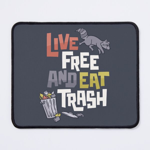 Item preview, Live Free and Eat Trash designed and sold by polliadesign.