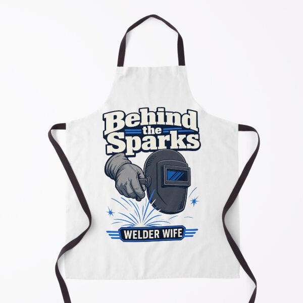 Item preview, Behind the Sparks Welder's Wife designed and sold by pirminio.