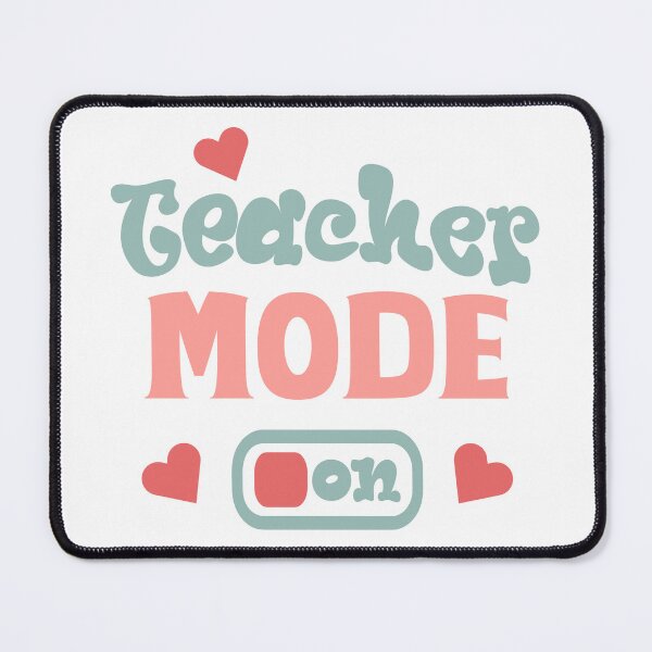 Item preview, Teach Mode ON School Teacher Gift designed and sold by Florele.
