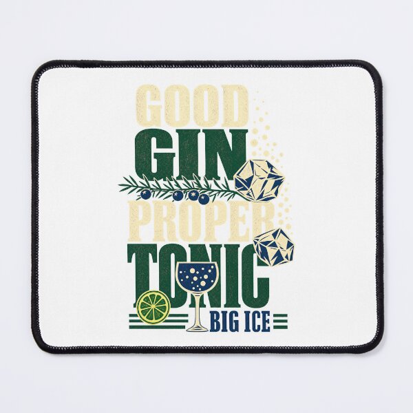 Item preview, Good Gin Proper Tonic saying designed and sold by pirminio.