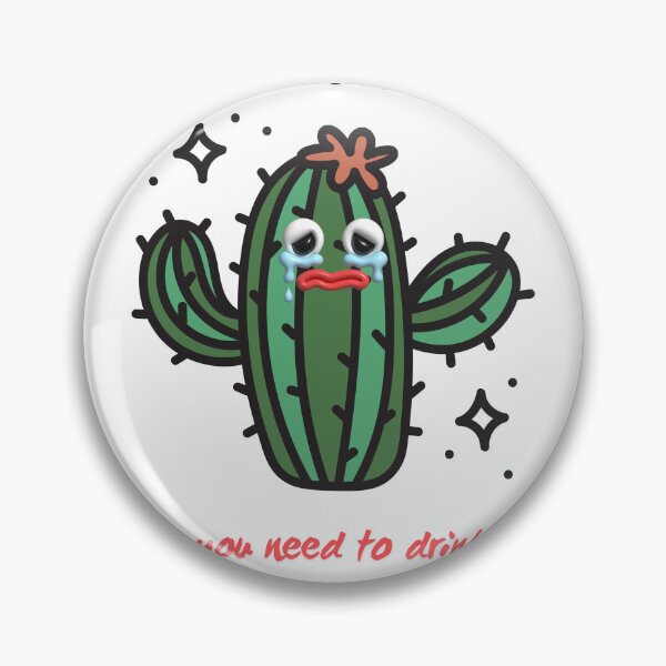 Item preview, You’re not a cactus—you need to drink designed and sold by Tshirtmania4you.
