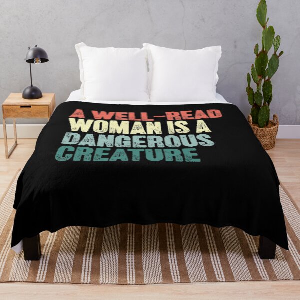 Item preview, A Well-Read Woman Is A Dangerous Creature Book Lover Feminist Quote designed and sold by SkeletonsDanger.