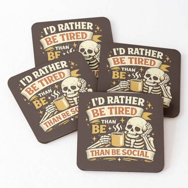Item preview, I'd Rather Be Tired Than Be Social Funny Skeleton Coffee designed and sold by Foryoubroshirt.