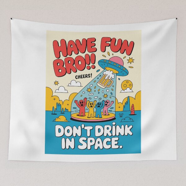 Item preview, Don't Drink in Space designed and sold by JRobertStudio.