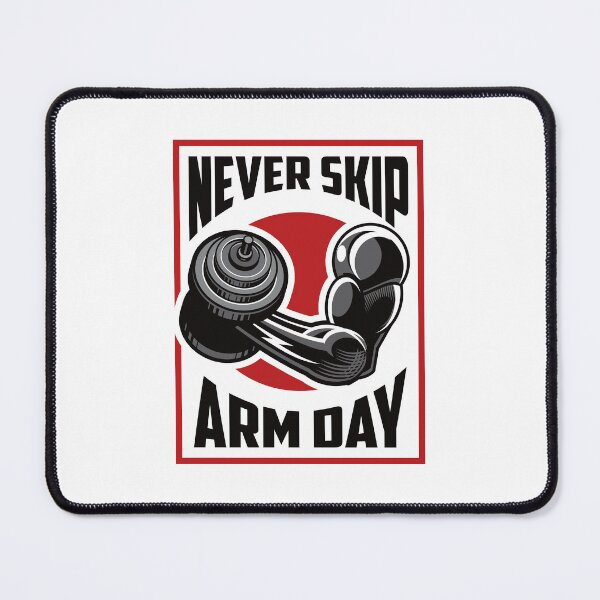 Item preview, Never Skip Arm Day - Gym Motivation designed and sold by Vector-Artist.