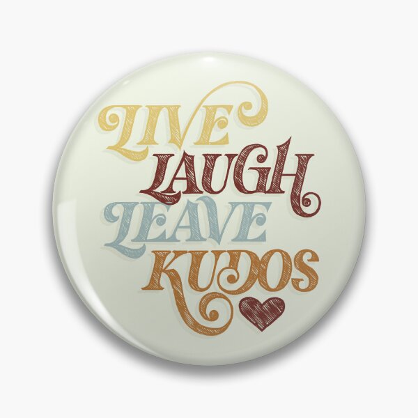 Item preview, Live Laugh Leave Kudos designed and sold by polliadesign.