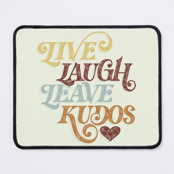 Item preview, Live Laugh Leave Kudos designed and sold by polliadesign.