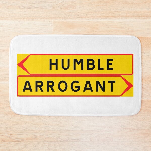 Item preview, Humble vs. Arrogant designed and sold by ALF2023.