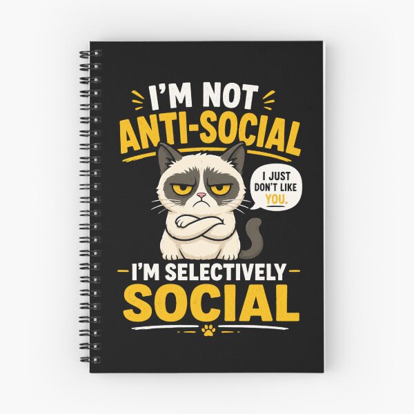 Item preview, I'm Not Anti-Social I'm Selectively Social Funny Grumpy Cat designed and sold by Foryoubroshirt.