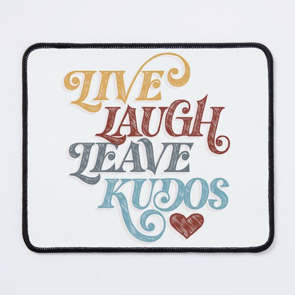 Item preview, Live Laugh Leave Kudos V2 designed and sold by polliadesign.