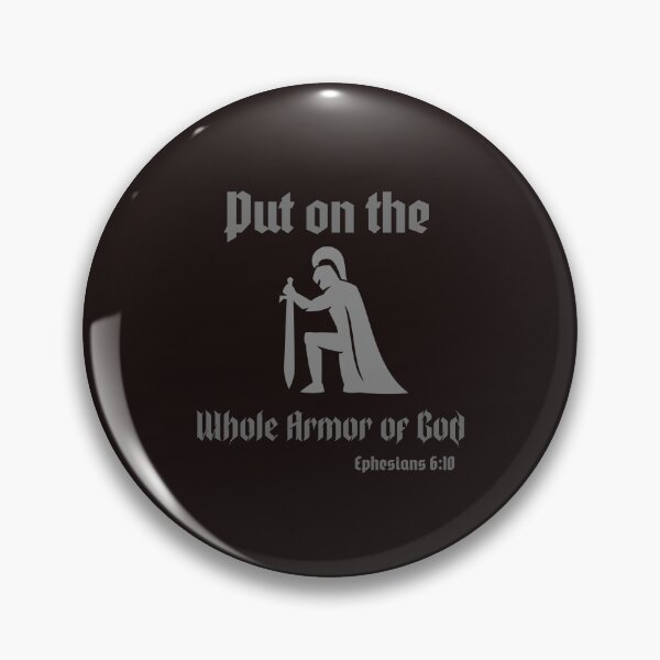 Item preview, Put on the whole armor of God  designed and sold by Kingdompurpose.