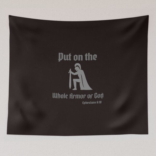 Item preview, Put on the whole armor of God  designed and sold by Kingdompurpose.