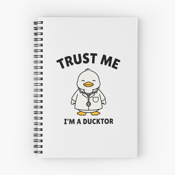 Item preview, Trust Me Im A Ducktor - Funny Duck Doctor Pun designed and sold by Enea Kelo.