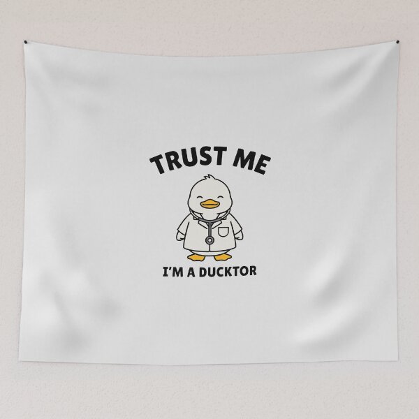 Item preview, Trust Me Im A Ducktor - Funny Duck Doctor Pun designed and sold by Enea Kelo.