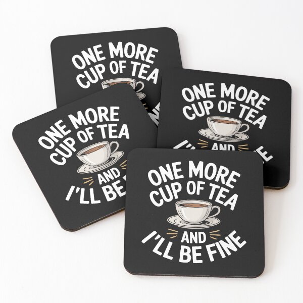 Item preview, One More Cup Of Tea And I'll Be Fine Funny British Tea Gift designed and sold by Say It With Ink.