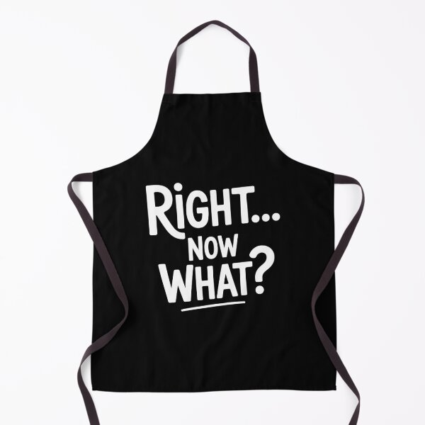 Item preview, Right Now What Funny British Confused Sarcastic Gift designed and sold by Say It With Ink.