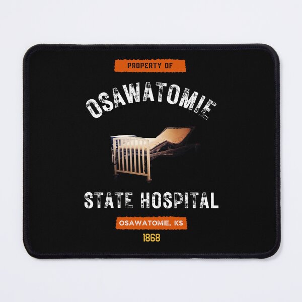 Item preview, Property of Osawatomie State Hospital Souvenir-Style designed and sold by GhostlyWorld.