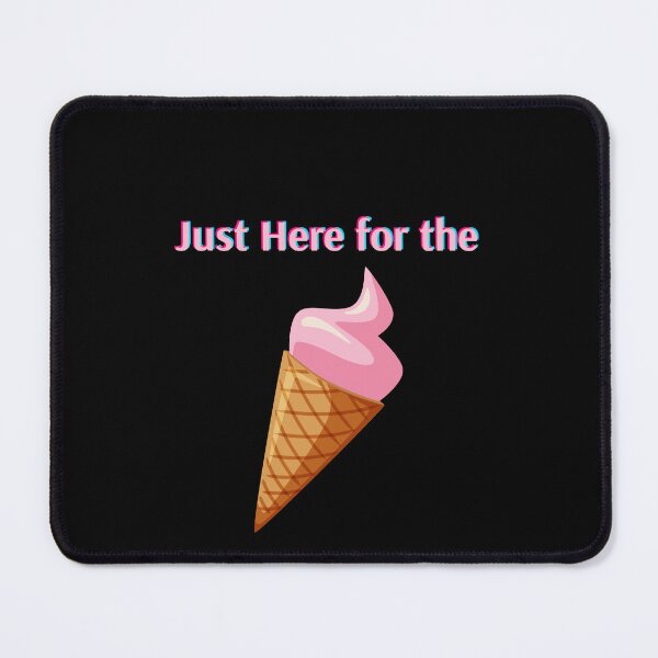 Item preview, Just Here for the Ice Cream – Funny Summer Quote designed and sold by Giota29.