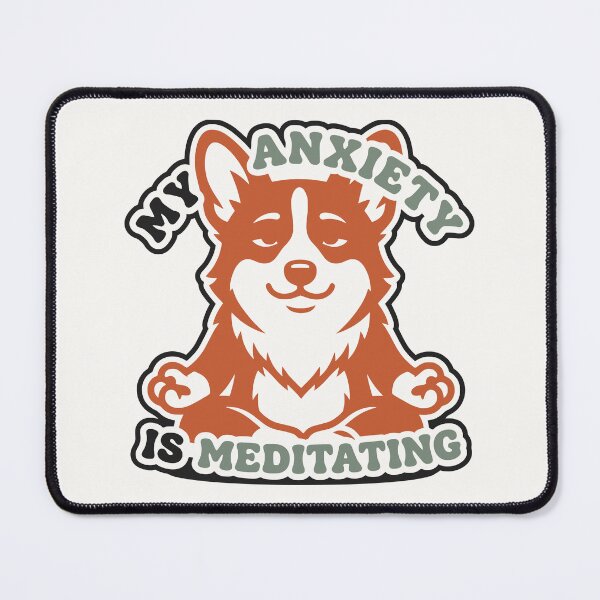 Item preview, Funny Corgi Yoga Sticker – My Anxiety Is Meditating designed and sold by MavtM.