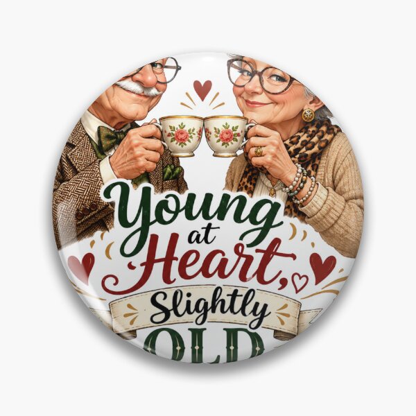 Item preview, Young at Heart, Slightly Old Everywhere Else – Funny Senior Couple designed and sold by Quirky Gaps.