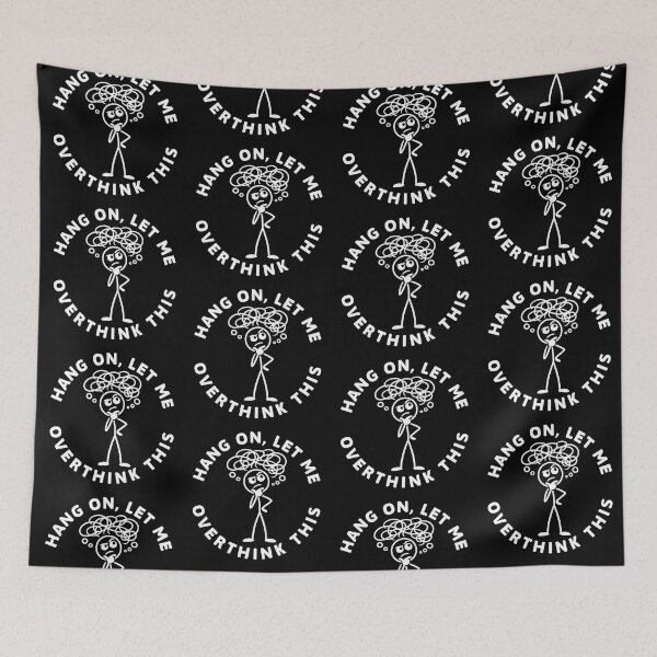 Item preview, Hang On Let Me Overthink This Funny Sarcastic Quote designed and sold by NovaNookStudio.