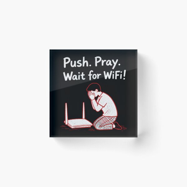Item preview, Push Pray Until Something Happens, T shirts for Everyone designed and sold by OlaZ12.