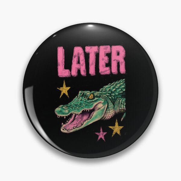 Item preview, See you later alligator designed and sold by MendaciousMina.