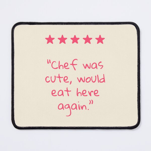 Item preview, 5 Star Chef Was Cute Would Eat Here Again Pink Typography Artwork, Foodie Posters designed and sold by SpringTeaDesigns.