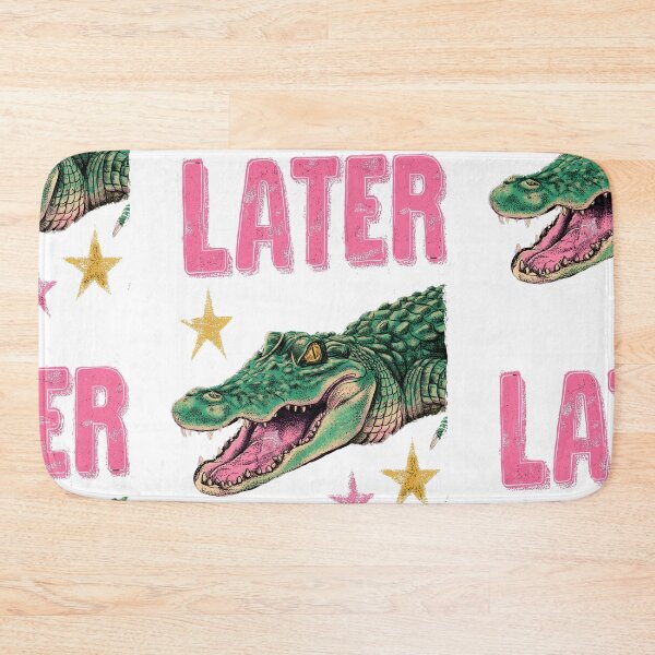 Item preview, See you later alligator designed and sold by MendaciousMina.