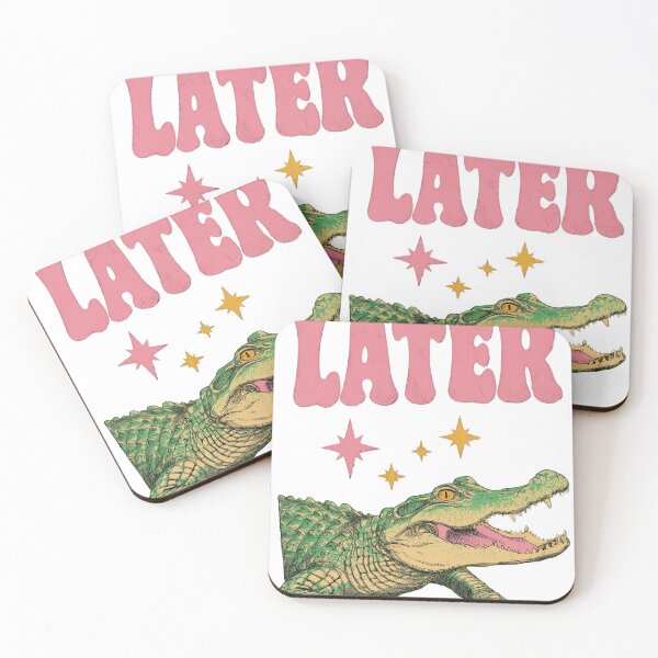 Item preview, See you later alligator designed and sold by MendaciousMina.