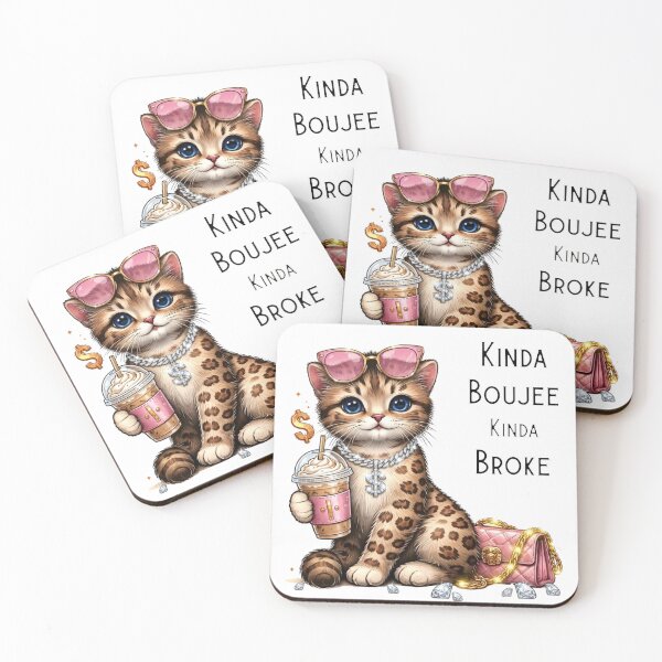 Item preview, Kinda Boujee Kinda Broke Funny Kitty designed and sold by Blush Meadow Trading Co.