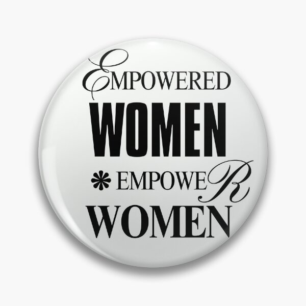 Item preview, Empowered Women Empower Women Design designed and sold by ⭐ AURA STUDIO.