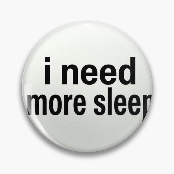 Item preview, I Need More Sleep Funny Minimalist Quote designed and sold by Alibaba1493.
