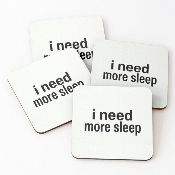 Item preview, I Need More Sleep Funny Minimalist Quote designed and sold by Alibaba1493.