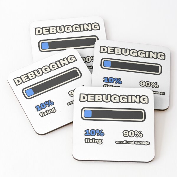 Item preview, Debugging 10 Percent Fixing 90 Percent Emotional Damage designed and sold by LGTM Supply.