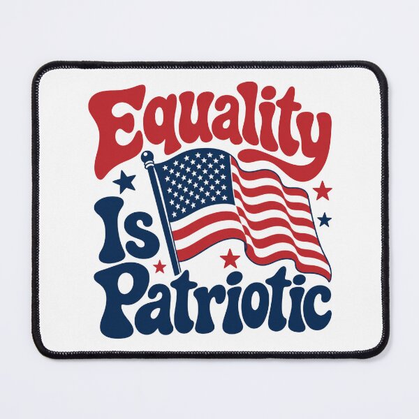 Item preview, Equality Is Patrotic designed and sold by GrooveAndGlow.
