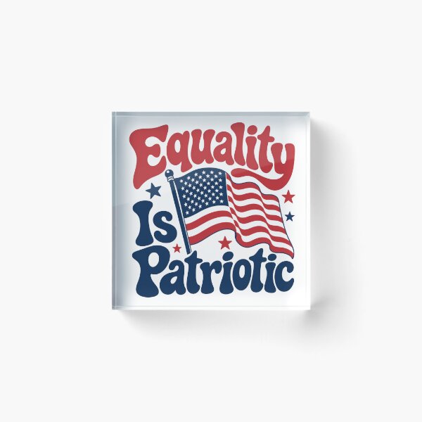 Item preview, Equality Is Patrotic designed and sold by GrooveAndGlow.