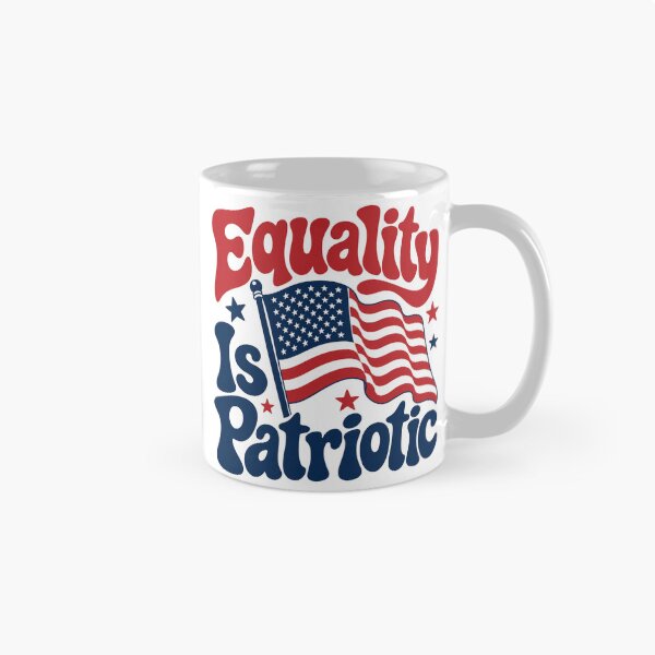 Item preview, Equality Is Patrotic designed and sold by GrooveAndGlow.