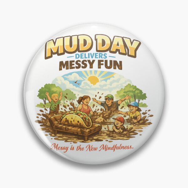 Item preview, Mud Day Manifesto designed and sold by  ViralVisionsCreating .