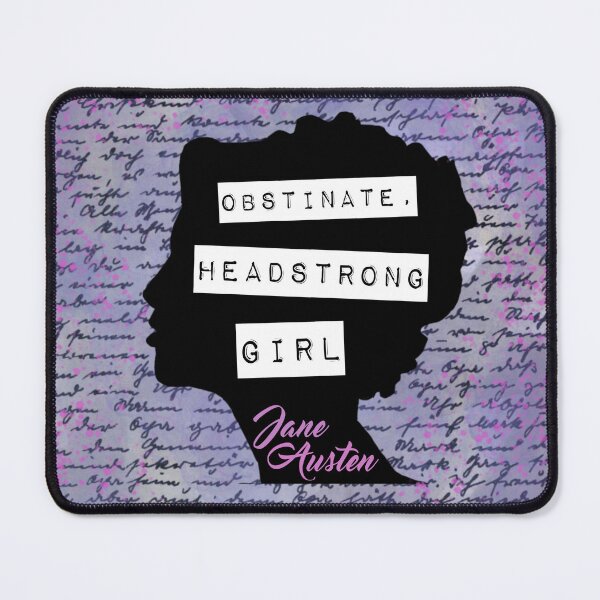 Item preview, Obstinate Headstrong Girl (Pride & Prejudice) designed and sold by Crescent Cauldron Creations.