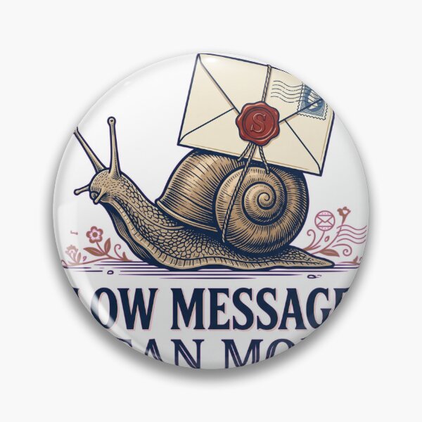 Item preview, Slow Messages Mean More designed and sold by GoverArt.