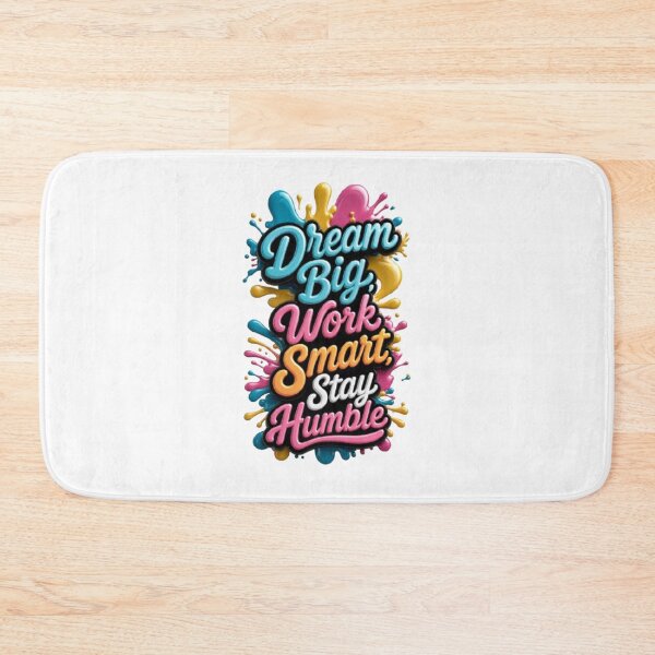 Item preview, Dream Big Work Smart Stay Humble – Colorful 3D Typography Quote designed and sold by PixelStyle Studio.