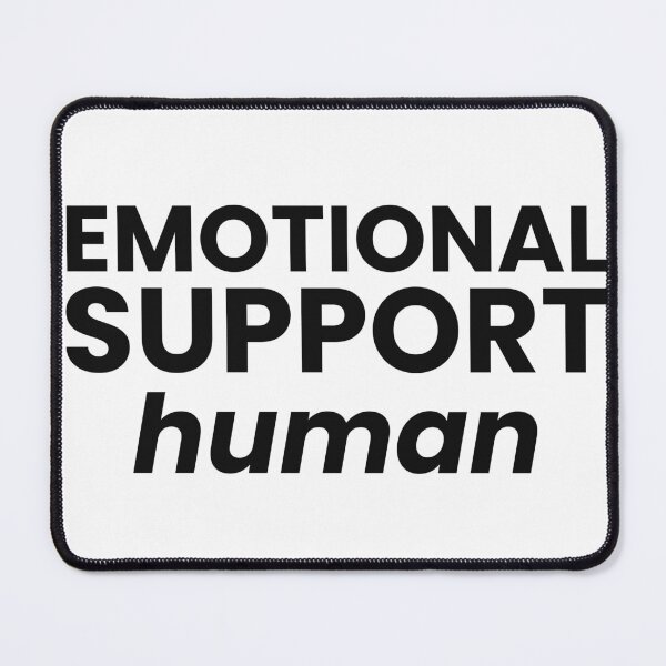 Item preview, Emotional Support Human designed and sold by Fine Print Club.