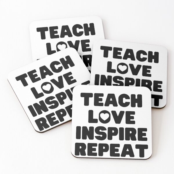 Item preview, Teach, Love, Inspire, Repeat designed and sold by Boandbearprints.