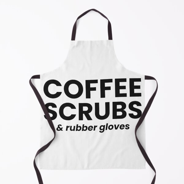 Item preview, Coffee, Scrubs & Rubber Gloves designed and sold by Fine Print Club.