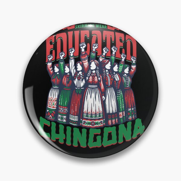 Item preview, Skirmish wear: Educated Chingona  designed and sold by Skirmishwear.