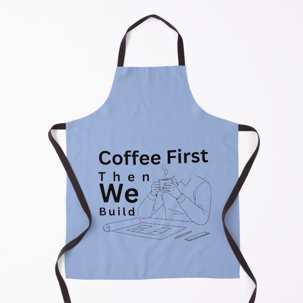 Item preview, Coffee First. Then We Build - Architect Life Design designed and sold by alaa9898.