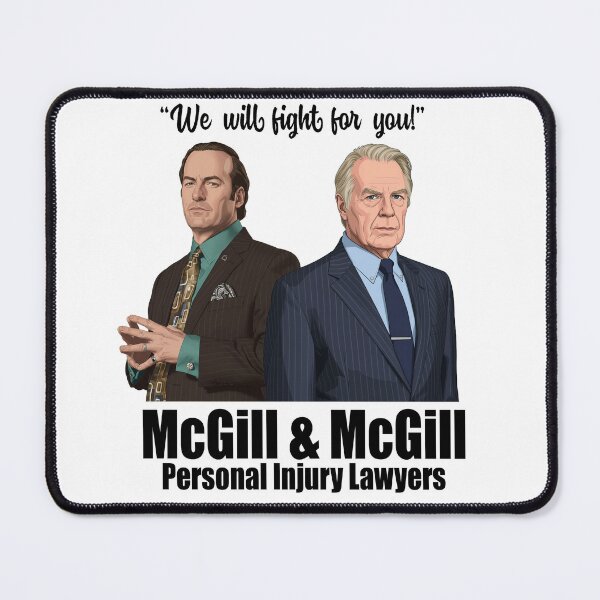 Item preview, McGill and McGill - Personal Injury Lawyers Fan Art designed and sold by Deviant Logic Design.