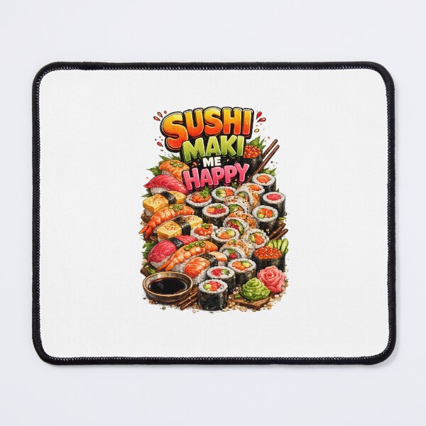 Item preview, Beautiful shirt with sushi images that say Sushi Maki Me Happy designed and sold by Dad Duty Designs.